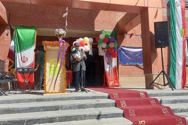 افتتاح دبستان دخترانه حکیم ابوالقاسم فردوسی پردیس