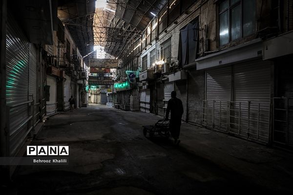 بازار تهران در قرنطینه-۲