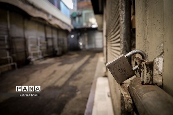 بازار تهران در قرنطینه-۲