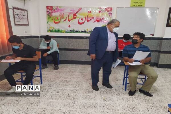 بازدید مدیر آموزش و پرورش شهرستان بوشهر از حوزه امتحانات نهایی