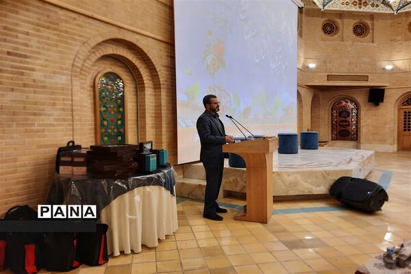 مراسم گرامیداشت  هفته تربیت اسلامی و روز امور تربیتی در استان اصفهان