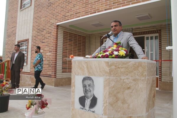 افتتاح آموزشگاه مشارکتی 12 کلاسه شهید رضا نگهبان در بهبهان