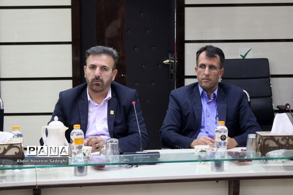 جلسه ستاد ثبت‌نام و شورای معاونان اداره‌کل آموزش و پرورش استان بوشهر