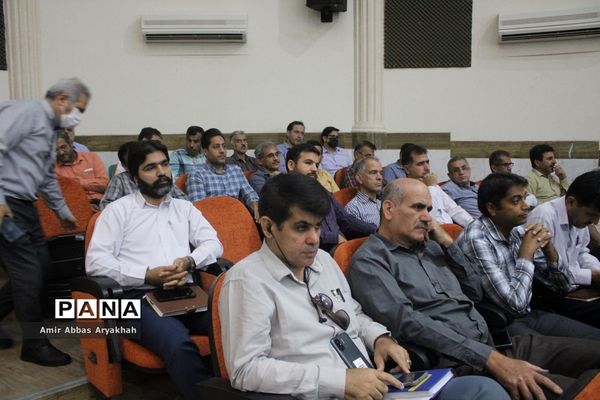 همایش مدیران مدارس سراسر کشور- استان بوشهر