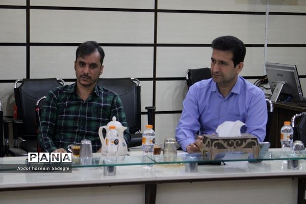 جلسه ستاد ثبت‌نام استانی و شورای معاونان اداره‌کل آموزش و پرورش استان بوشهر