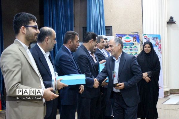 تجلیل از روسا، معاونان و کارشناسان امور تربیتی استان بوشهر در همایش منتخبین طرح دانش‌آموز تراز انقلاب اسلامی