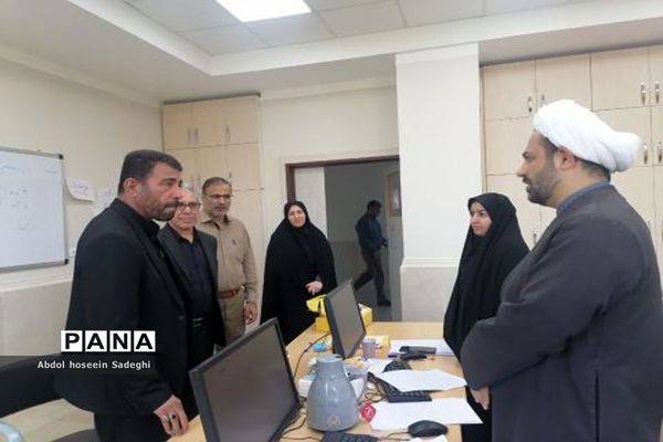 بازدید مسئولان اداره‌کل آموزش و پرورش استان بوشهر  از کانون‌های ارزیابی آزمون استخدامی