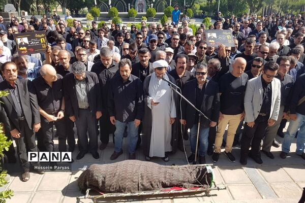 مراسم تشییع پیکر مرحوم «حسین عرفانی »