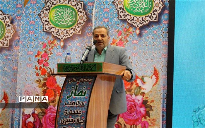 معاون پرورشی و فرهنگی وزیر آموزش و پرورش: نماز تنها وسیله انحصاری و منحصر به فرد رسیدن به قرب الهی است