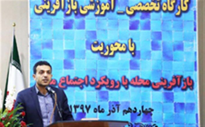 افزایش 4 برابری اعتبارات 2400 هکتار محدوده بازآفرینی شهر