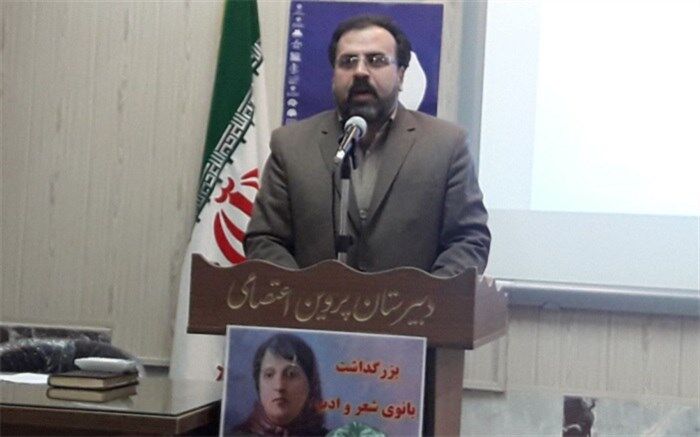 مدیر کل فرهنگ و ارشاد اسلامی آذربایجان شرقی: پروین اعتصامی نماد و سمبل زن تحول گرا و تحول آفرین است