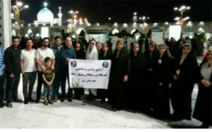 برگزاری اردوی زیارتی خبرنگاران شهرستان ری در مشهد مقدس