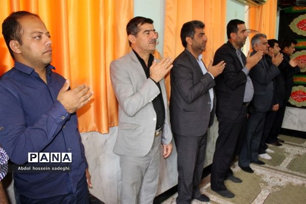 مراسم عزاداری رحلت پیامبر اعظم و شهادت حضرت امام حسن مجتبی(ع) و حضرت امام رضا (ع)در آموزش و پرورش استان بوشهر