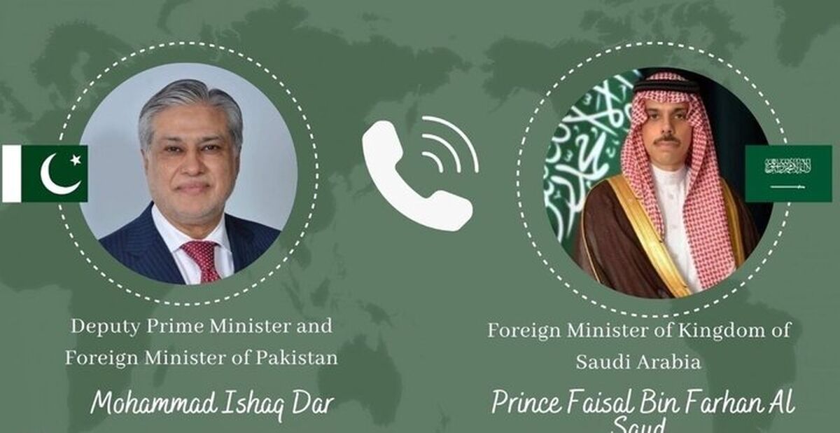 گفت‌وگوی تلفنی وزیر خارجه عربستان با همتایان پاکستانی و ایرانی